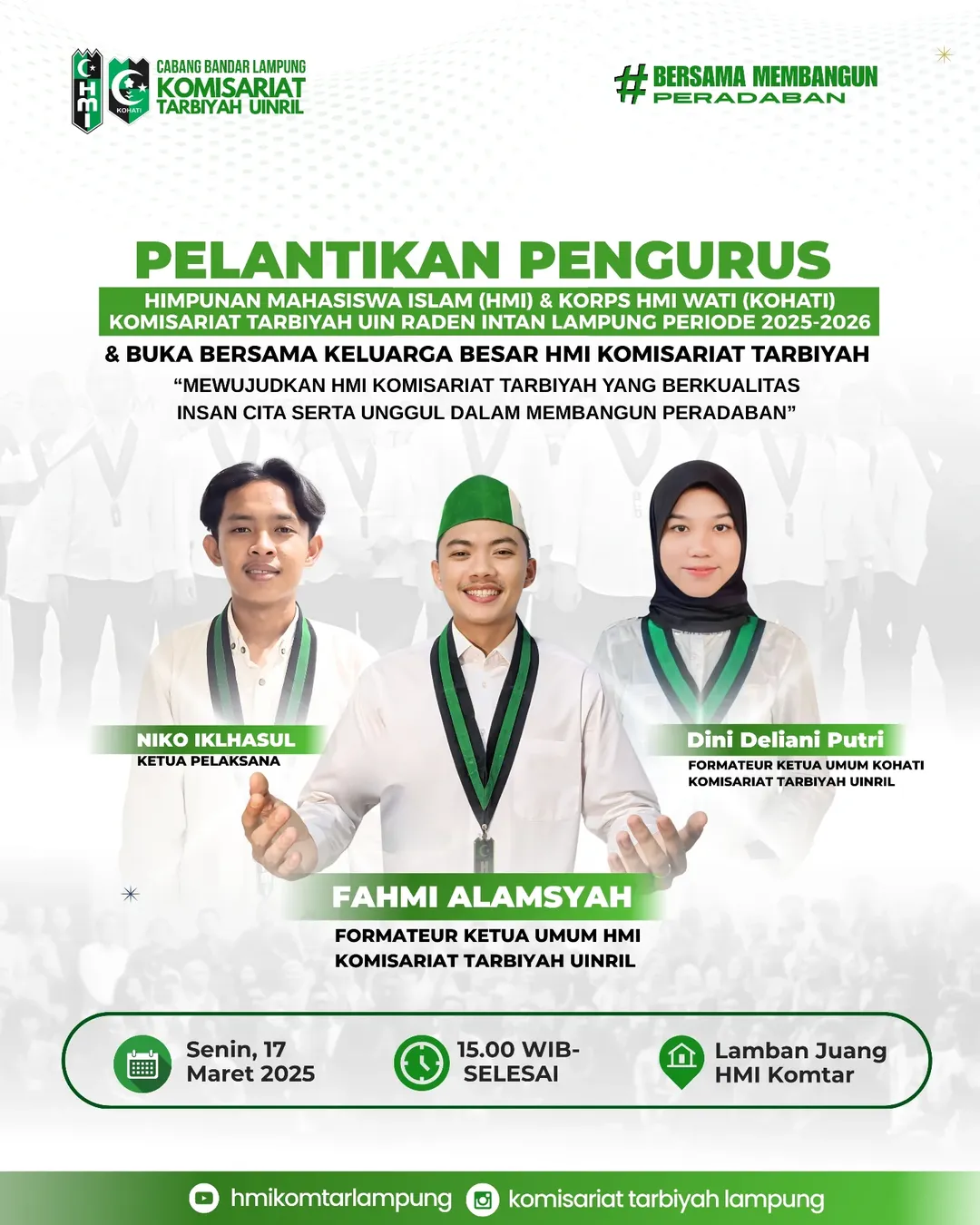  Pelantikan Pengurus HMI dan KOHATI Komisariat Tarbiyah UIN Raden Intan Lampung & Buka Bersama Keluarga Besar HMI Komisariat Tarbiyah 