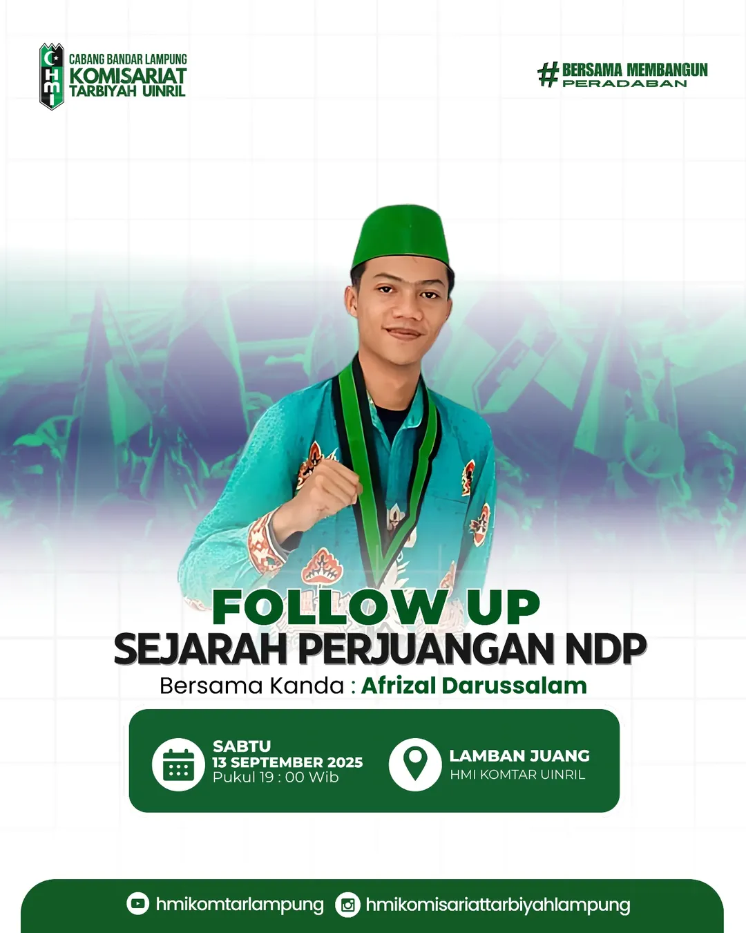 Follow Up Sejarah Perjuangan NDP